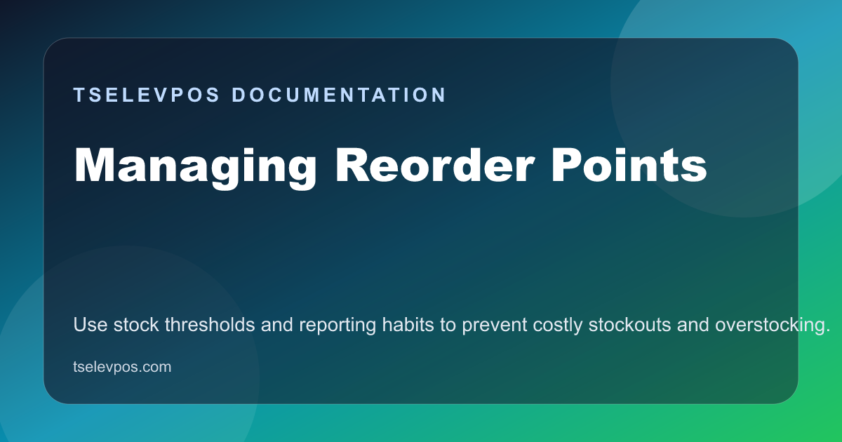 Managing Reorder Points